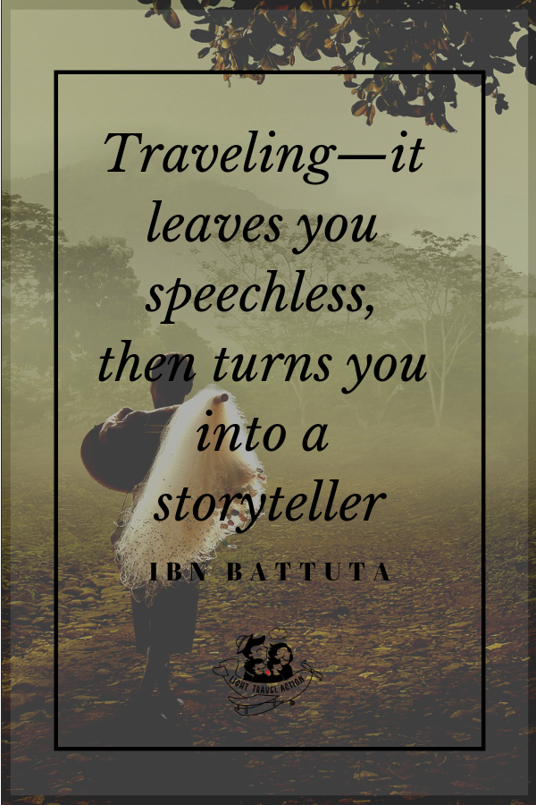 "Traveling—it leaves you speechless, then turns you into a storyteller." - Ibn Battuta. Inspirational travel quotes to fuel your wanderlust.