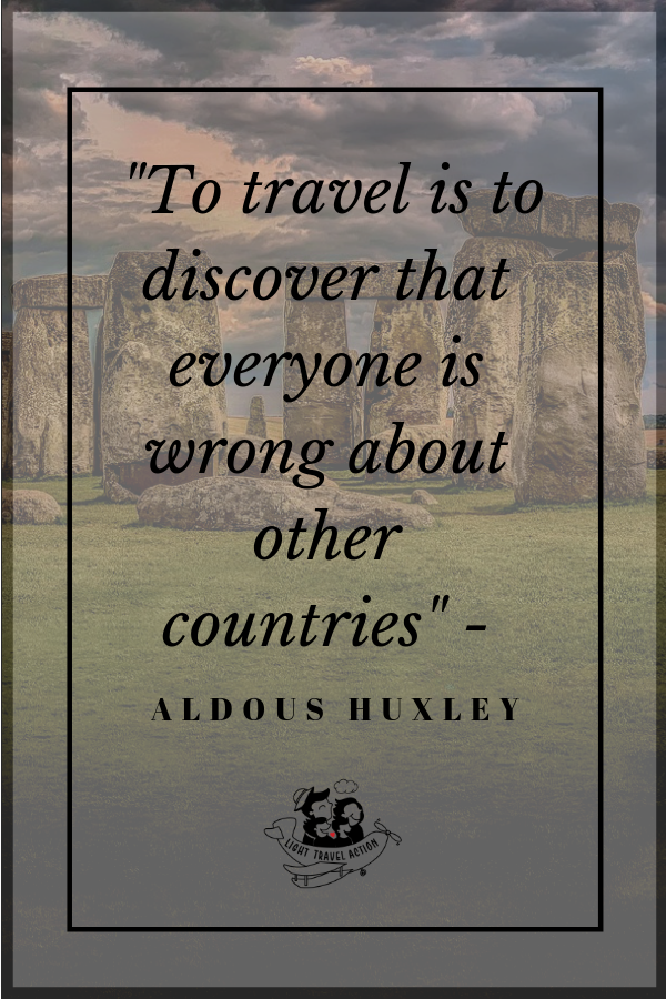 "To travel is to discover that everyone is wrong about other countries" - Aldous Huxley. Inspirational travel quotes to fuel your wanderlust.