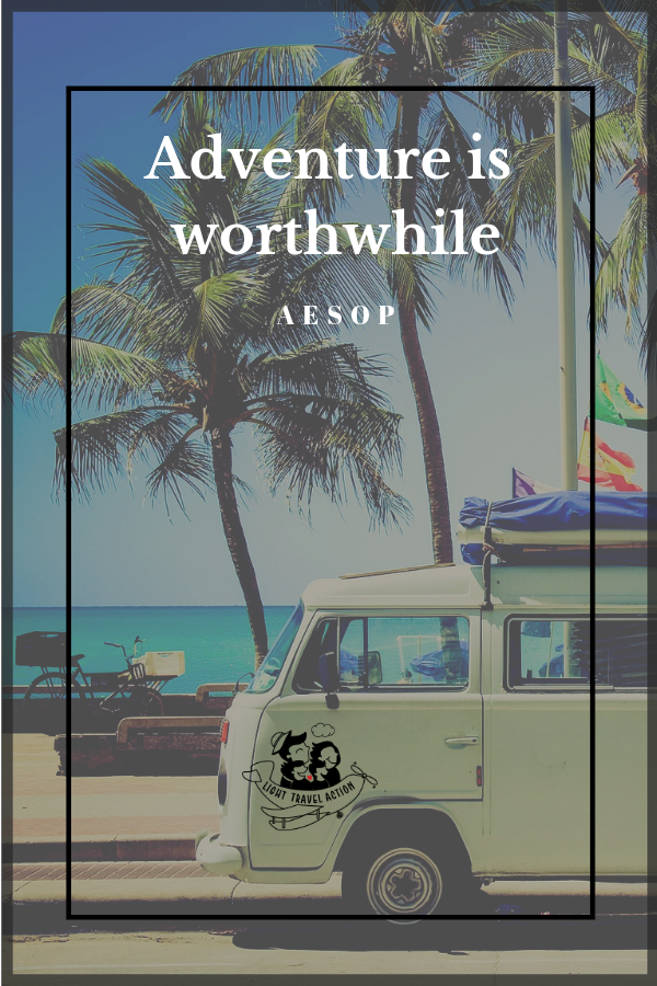 "Adventure is worthwhile." – Aesop. Inspirational, short and funny travel quotes to fuel your wanderlust.