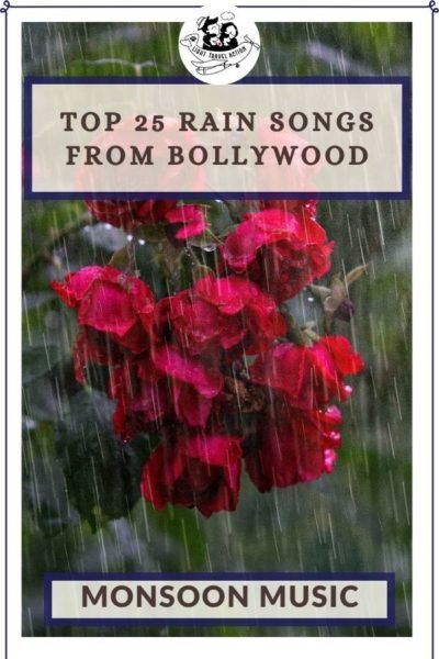 Getting to know the local music is an interesting way to know about the culture of a place. Many people think of Bollywood when they hear the word ‘India’. There are bollywood songs corresponding to almost every situation in life. Then how can something as romantic as monsoon be left behind? Here are 25 evergreen bollywood rain songs that would add melody to this monsoon season and lift up your mood. #lighttravelaction #bollywoodrainsongs #bollywoodsongs