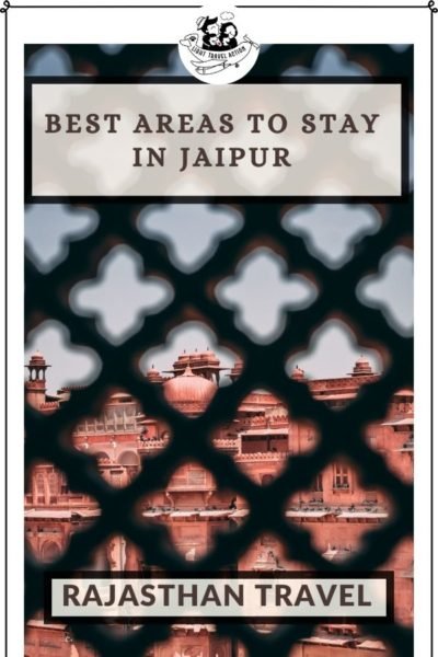 Your India travel bucket list is incomplete without a visit to Jaipur. History, food, culture, architecture, shopping and what not! Jaipur has it all.. but finding the right place to stay in Jaipur can be quite tiresome. Click to find the best areas to stay in Jaipur and a lot of options to choose from hotels, villas, hostels, havelis and home-stays. #lighttravelaction #jaipur #placestostayinjaipur #jaipurtravel #pinkcity #jaipurstay